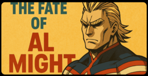 Endgame Theories – How Will My Hero Academia Conclude?