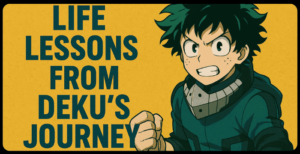 Best Deku Quotes to Inspire You
