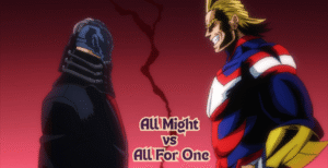 All Might vs All For One – Epic Clash