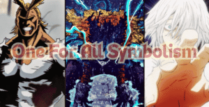One For All Symbolism Explained