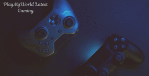 PlayMyWorld Latest Gaming – Features & Trends