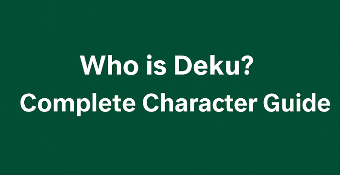 Who is Deku? – Complete Character Guide