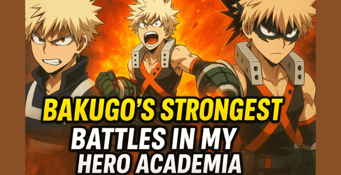 Bakugos Strongest Battles in My Hero Academia