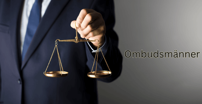 Ombudsmänner – Who They Are and What They Do