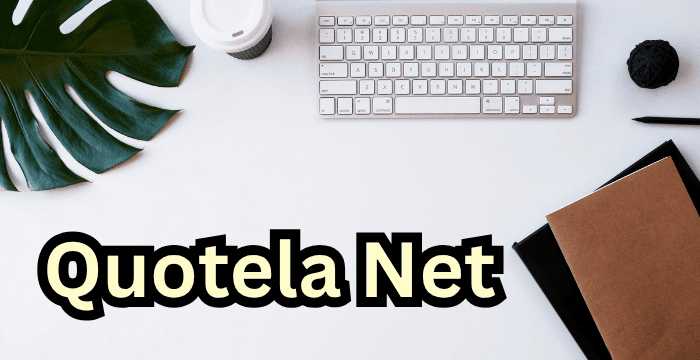 Quotela Net – What It Is and How It Works