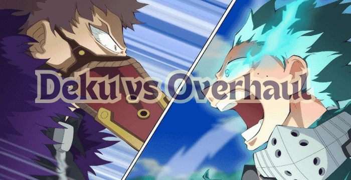 Deku vs Overhaul – Fight Breakdown
