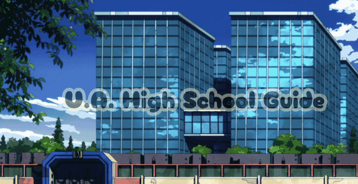 U.A. High School Guide – Classes & Dorms
