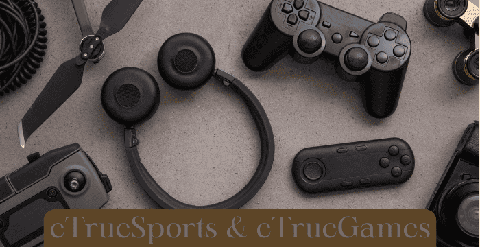 Gaming Updates from eTrueSports & eTrueGames – Complete Overview