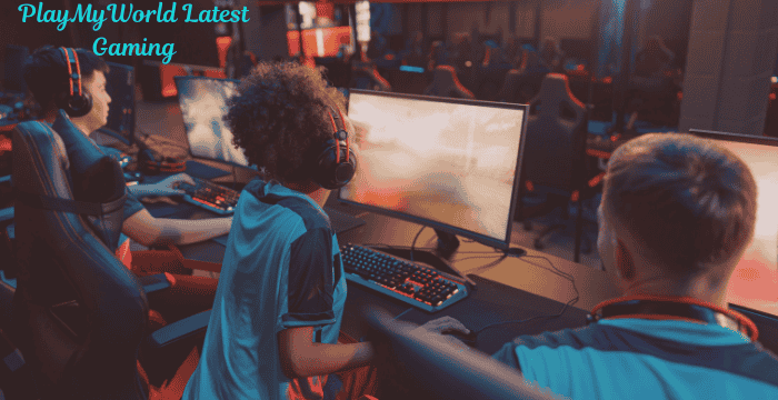 PlayMyWorld Latest Gaming – Features & Trends